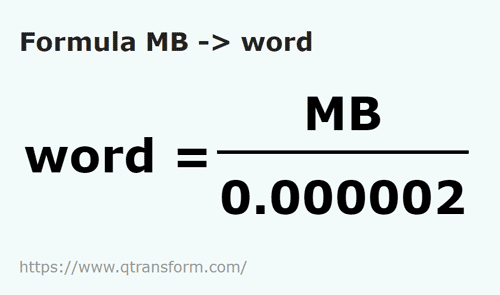 formula Megabytes to Words - MB to word