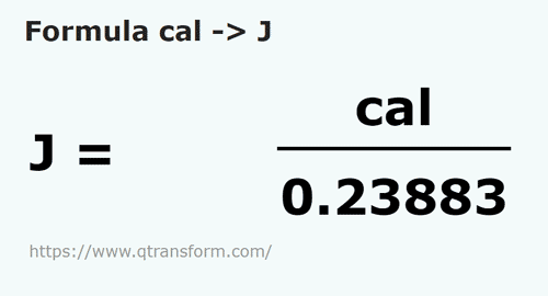 formula Calories to Joules - cal to J
