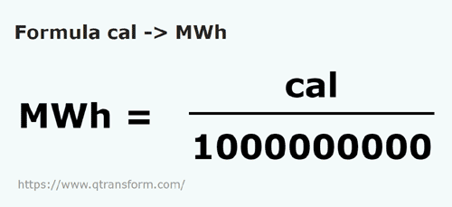 formula калория в мегаватт часы - cal в MWh