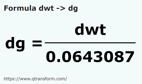 formula пеннивейты в дециграмм - dwt в dg