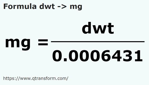 formula Pennyweights a Miligramos - dwt a mg