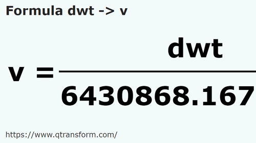 formulu Pennyweights ila Vagon - dwt ila v