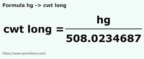 formula гектограмм в длинный кинтал - hg в cwt long