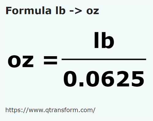 formula Pounds to Ounces - lb to oz