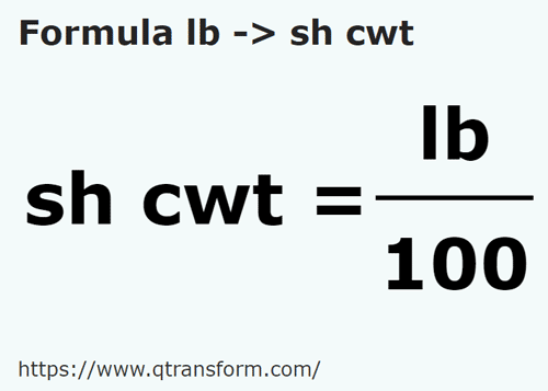 formula Pounds to Short quintals - lb to sh cwt