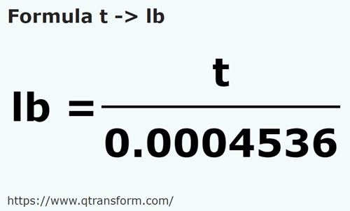 formula Tan kepada Paun - t kepada lb