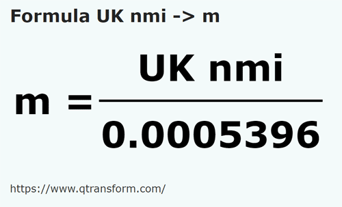 formula Millas marinas británicas a Metros - UK nmi a m