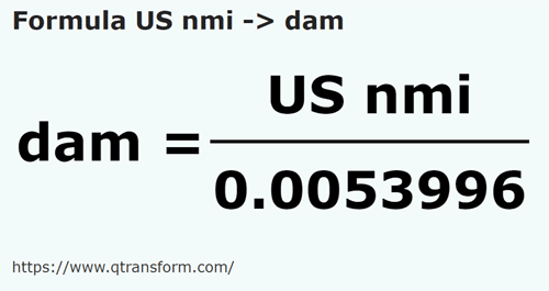 formula Милосердие ВМС США в декаметр - US nmi в dam