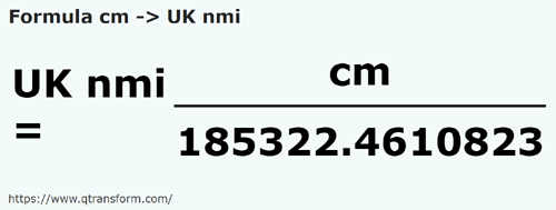 umrechnungsformel Zentimeter in Britische Seemeilen - cm in UK nmi