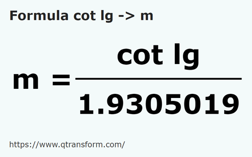 formula Длинный локоть в метр - cot lg в m