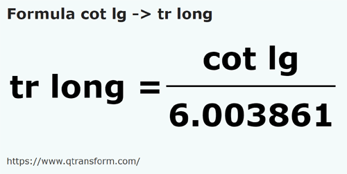 formula Codos largo a Caña larga - cot lg a tr long