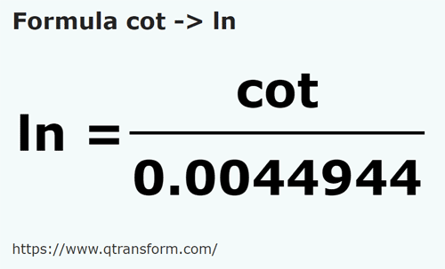 formula Cubits to Lines - cot to ln