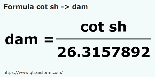 formula Hasta yang pendek kepada Dekameter - cot sh kepada dam