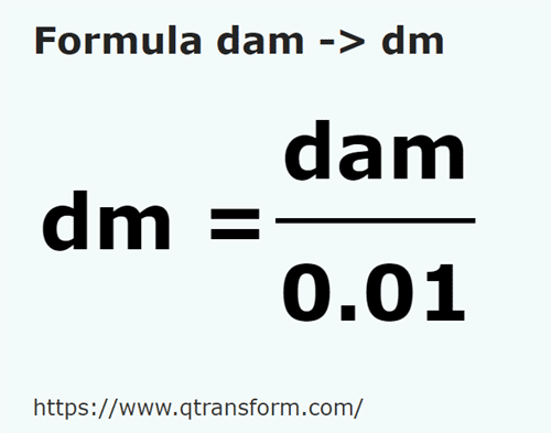 formula Decámetros a Decímetros - dam a dm