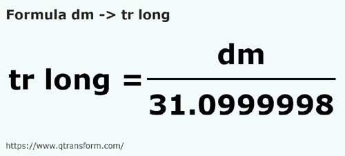 formula дециметр в Длинная трость - dm в tr long