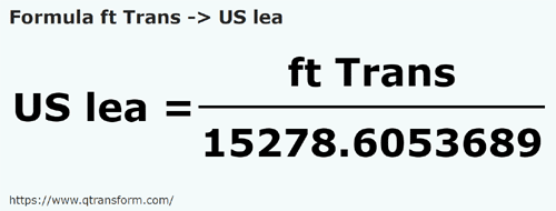 umrechnungsformel Fuße (Transilvania) in Amerikanische leugen - ft Trans in US lea