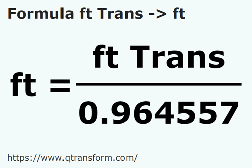 formula Feet (Transilvania) to Feet - ft Trans to ft