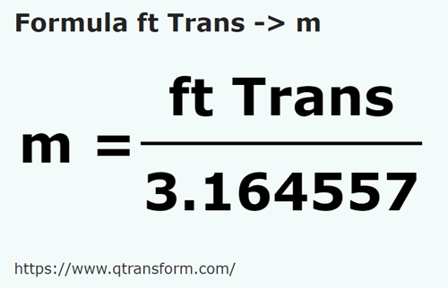 formula фут (рансильвания) в метр - ft Trans в m