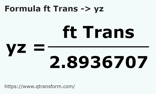 umrechnungsformel Fuße (Transilvania) in Yard - ft Trans in yz