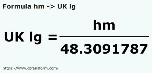 umrechnungsformel Hektometer in Britische Leugen - hm in UK lg