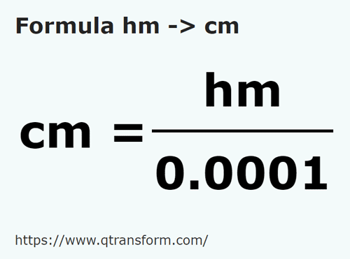 formula Hectômetros em Centímetros - hm em cm