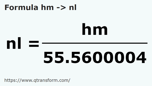 formula Hektometer kepada Liga nautika - hm kepada nl