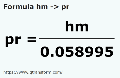 formula Hectômetros em Varas - hm em pr