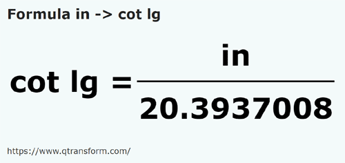 formula дюйм в Длинный локоть - in в cot lg