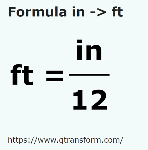 formula дюйм в фут - in в ft