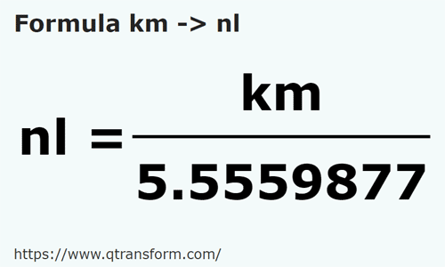 formula Kilómetros a Leguas marinas - km a nl