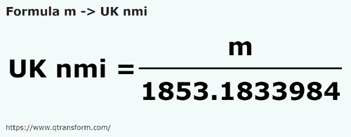 formula Metri in Miglio marino inglese - m in UK nmi