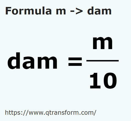 formula Metros a Decámetros - m a dam