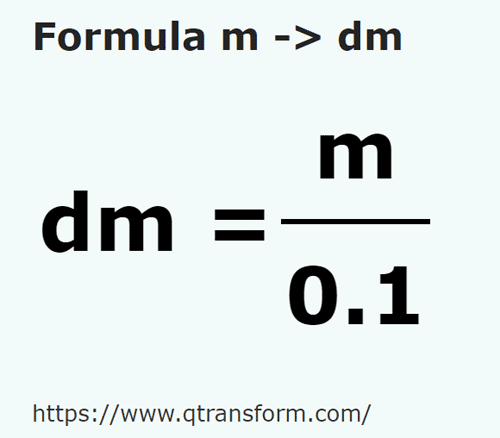 formule Meter naar Decimeter - m naar dm
