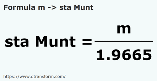 formula Meters to Fathoms (Muntenia) - m to sta Munt