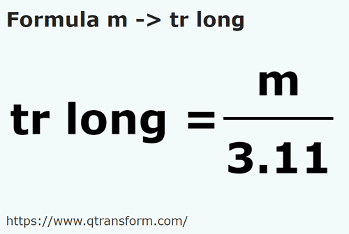 formula Meter kepada Kayu pengukur panjang - m kepada tr long