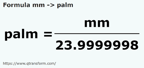 formula Milímetro a Palmus - mm a palm