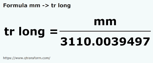 formula Milimeter kepada Kayu pengukur panjang - mm kepada tr long