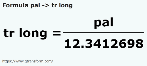 formula Jengkal kepada Kayu pengukur panjang - pal kepada tr long