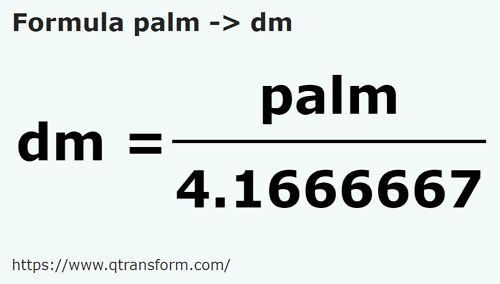 formula Tapak tangan kepada Desimeter - palm kepada dm