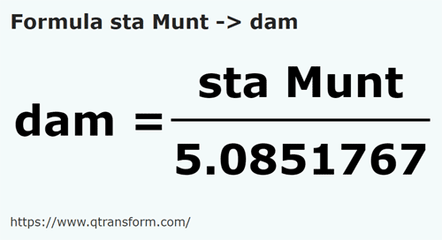 umrechnungsformel Stânjeni (Muntenia) in Dekameter - sta Munt in dam