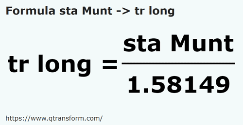 umrechnungsformel Stânjeni (Muntenia) in Langes messstock - sta Munt in tr long