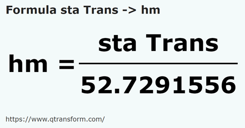formula Станжен (Трансильвания) в гектометр - sta Trans в hm