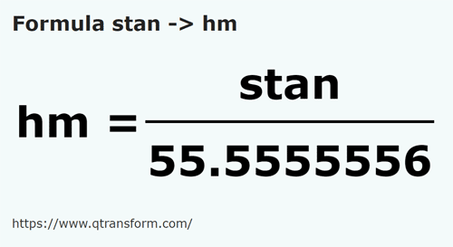 formula Stânjenes a Hectómetros - stan a hm