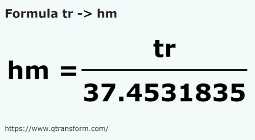 formula Трость в гектометр - tr в hm