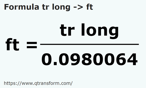 formula Kayu pengukur panjang kepada Kaki - tr long kepada ft