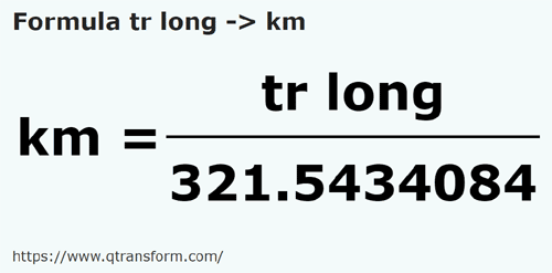 formula Long reeds to Kilometers - tr long to km