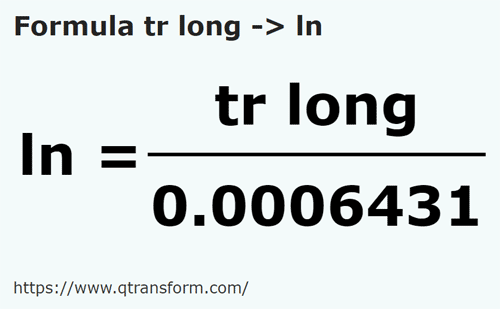 formula Kayu pengukur panjang kepada Talian - tr long kepada ln