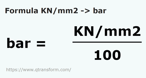 formule Kilonewton / vierkante meter naar Bar - KN/mm2 naar bar