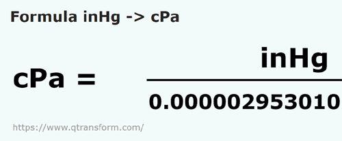 formule Pouces de mercure en Centipascals - inHg en cPa