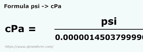 formule Psi en Centipascals - psi en cPa